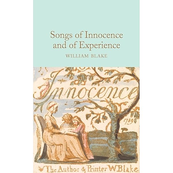 Songs of Innocence and of Experience, William Blake