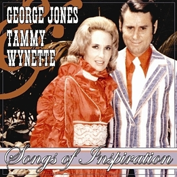 Songs Of Inspiration, George Jones, Tammy Wynette