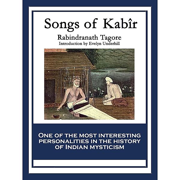 Songs of Kabir / A&D Books, Rabindranath Tagore