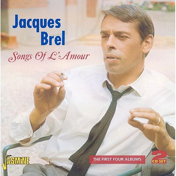 Songs Of L'Amour, Jacques Brel