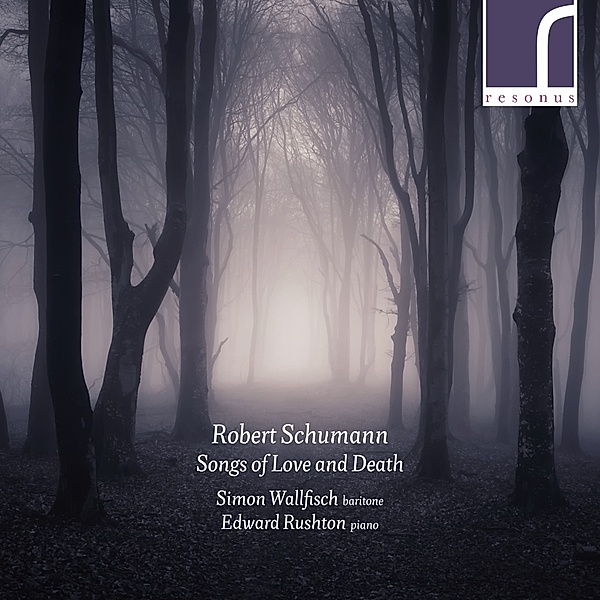 Songs Of Love And Death, Simon Wallfisch, Edward Rushton