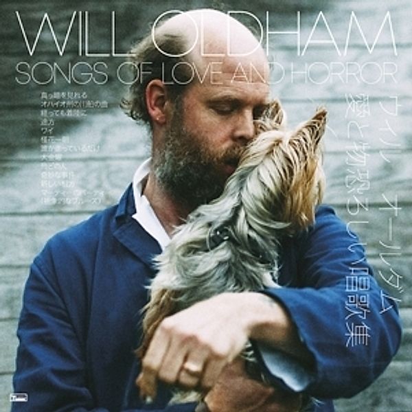 Songs Of Love And Horror (Ltd Edition) (Vinyl), Will Oldham