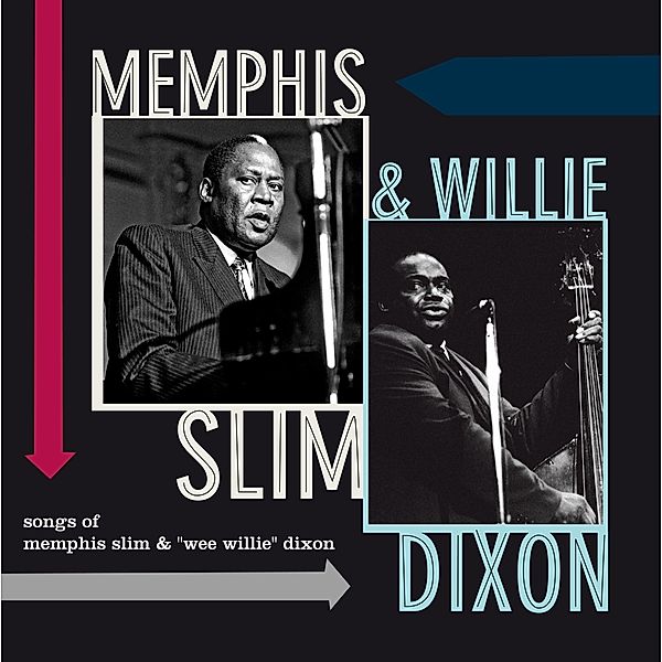 Songs Of Memphis Slim & Wee Willie Dixon (Ltd.180 (Vinyl), Willie Memphis Slim & Dixon