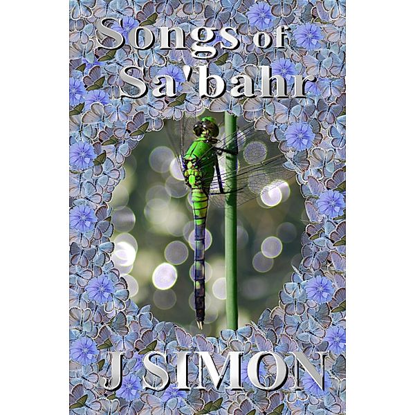 Songs of Sa'bahr (Majra, #2) / Majra, J. Simon