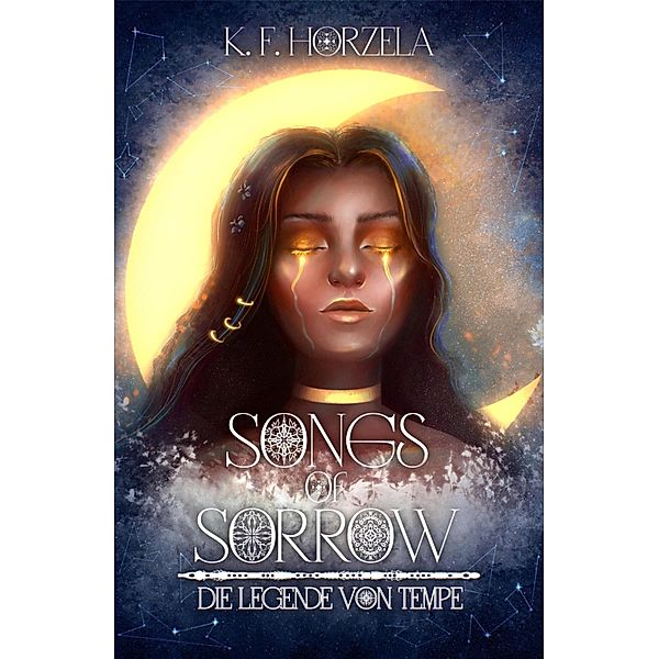 Songs of Sorrow, K. F. Horzela