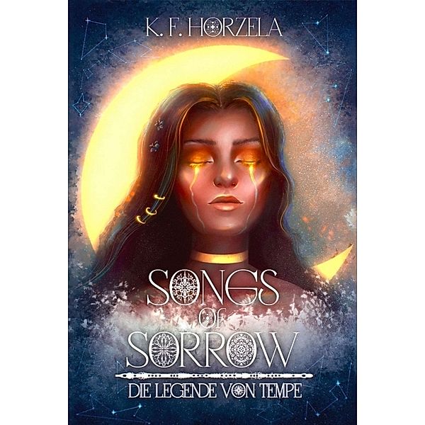 Songs of Sorrow, K. F. Horzela