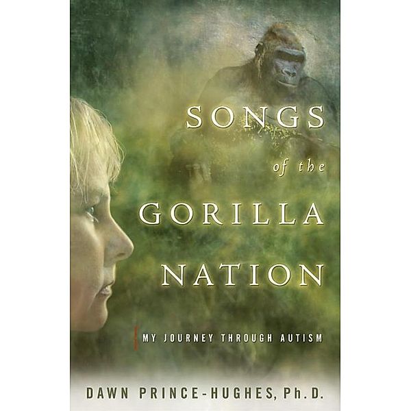Songs of the Gorilla Nation, Dawn Prince-Hughes