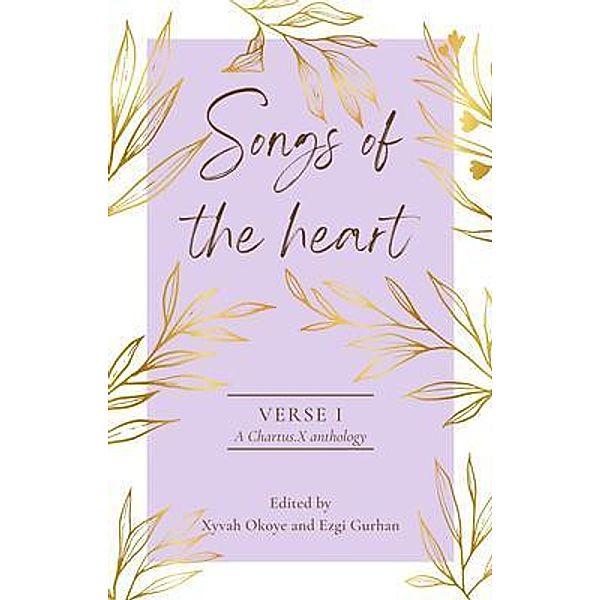 Songs of the Heart / Verse Bd.1