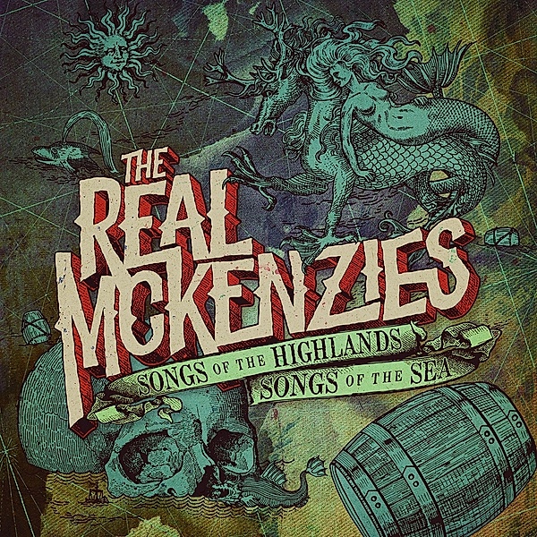 Songs Of The Highlands,Songs Of The Sea, Real Mckenzies