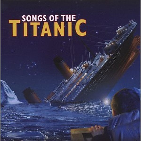 Songs Of The Titanic, Diverse Interpreten