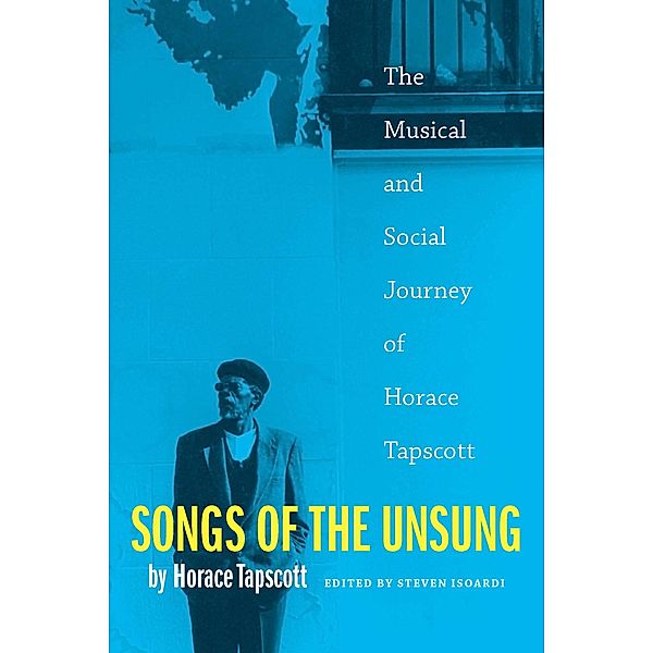 Songs of the Unsung, Tapscott Horace Tapscott