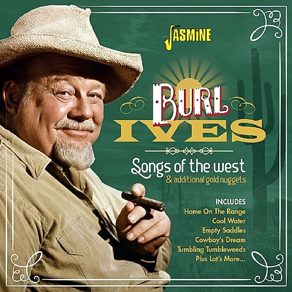 Songs Of The West And Additional Gold Nuggets, Burl Ives