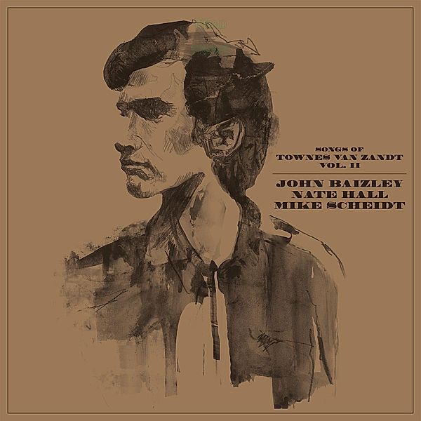 SONGS OF TOWNES VAN ZANDT VOL. 2, John Baizley, Nate Hall, Mike Scheidt