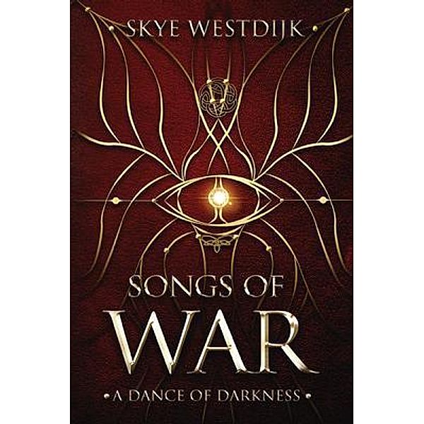 Songs of War / Songs of War Bd.1, Skye Westdijk