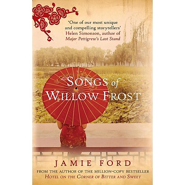 Songs of Willow Frost, Jamie Ford