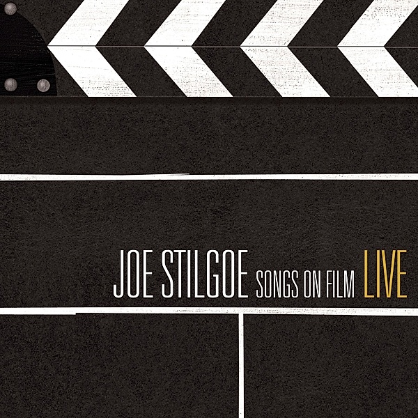 Songs On Film Live, Joe Stilgoe