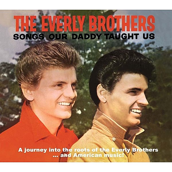 Songs Our Daddy Taught Us, Everly Brothers