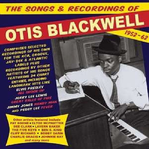 Songs & Recordings Of Otis Blackwell 1952-62, Otis Blackwell
