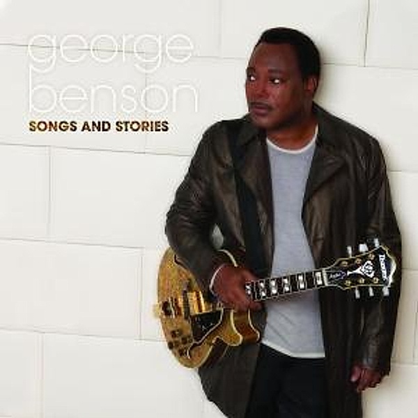 Songs & Stories, George Benson