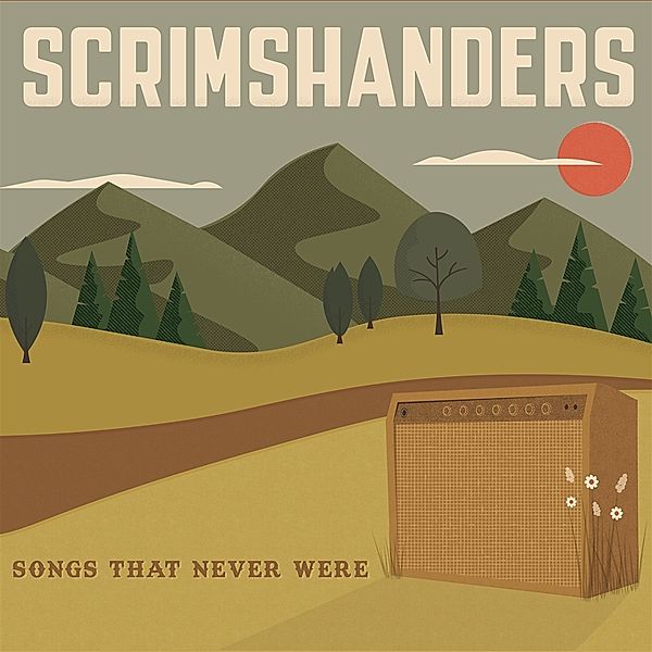 Songs That Never Were, Scrimshanders