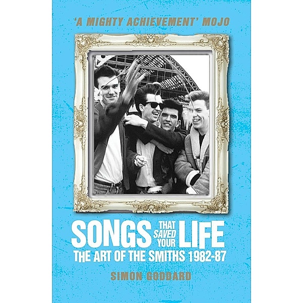 Songs That Saved Your Life (Revised Edition), Simon Goddard