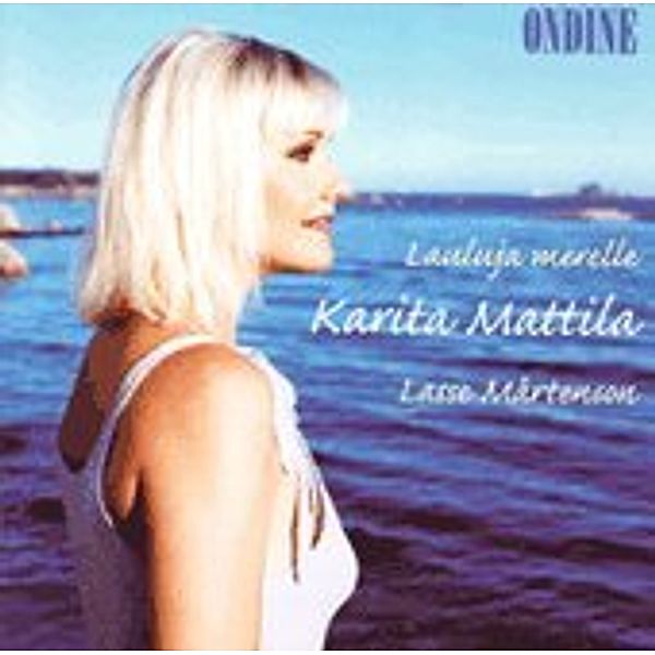 Songs To The Sea-Melodies By Lasse Martenson, Karita Mattila, Jyväskylä Sinfonia, Niemi