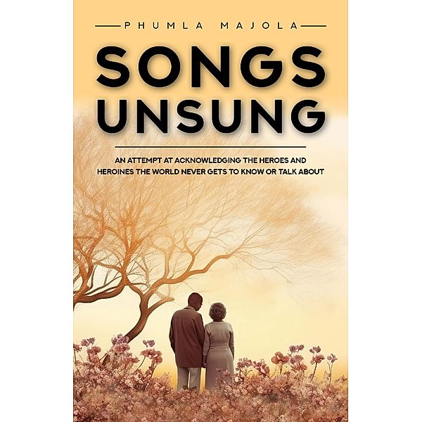 Songs Unsung, Phumla