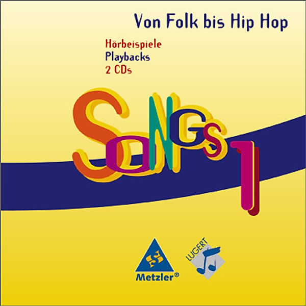 Songs, Von Folk bis Hip Hop: Bd.1 Hörbeispiele Playbacks, 2 Audio-CDs