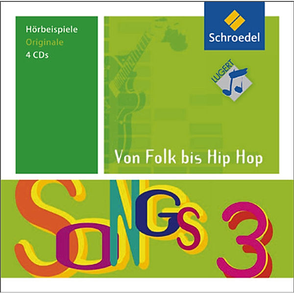 Songs, Von Folk bis Hip Hop: Bd.3 SONGS Von Folk bis Hip Hop, Audio-CD