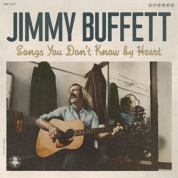 Songs You Don'T Know By Heart, Jimmy Buffett
