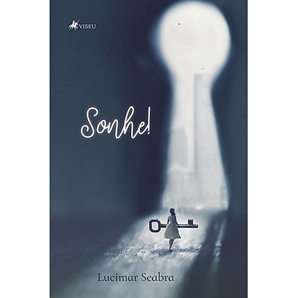 Sonhe!, Lucimar Seabra