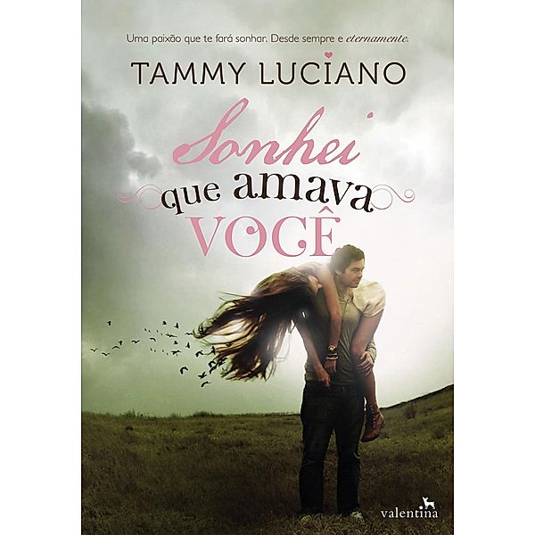 Sonhei que amava você, Tammy Luciano