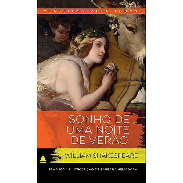 Sonho de uma noite de verão / Coleção Clássicos para Todos, William Shakespeare