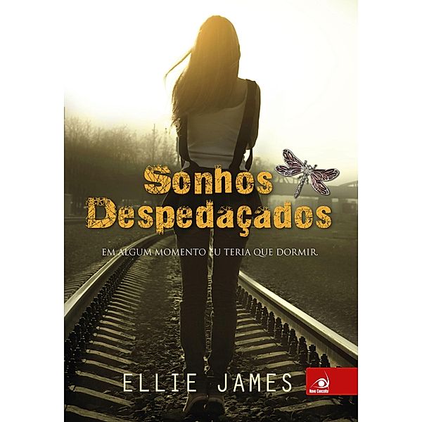 Sonhos despedaçados, Ellie James