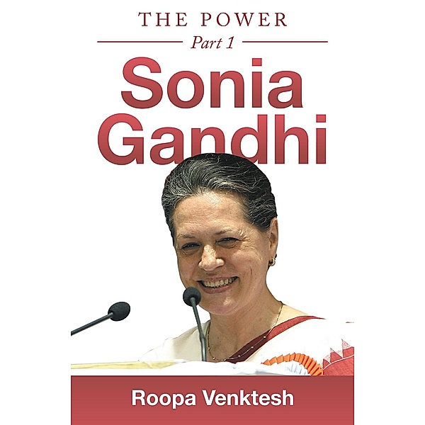 Sonia Gandhi, Roopa Venktesh