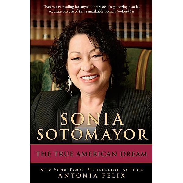 Sonia Sotomayor, Antonia Felix