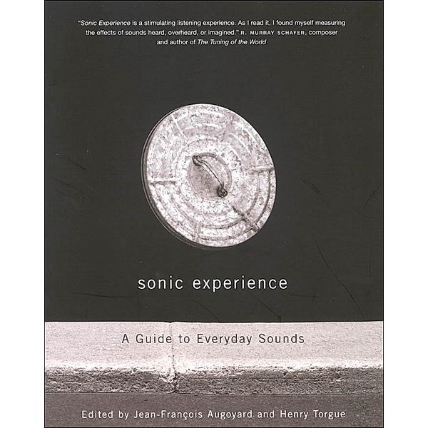 Sonic Experience, Jean-Francois Augoyard