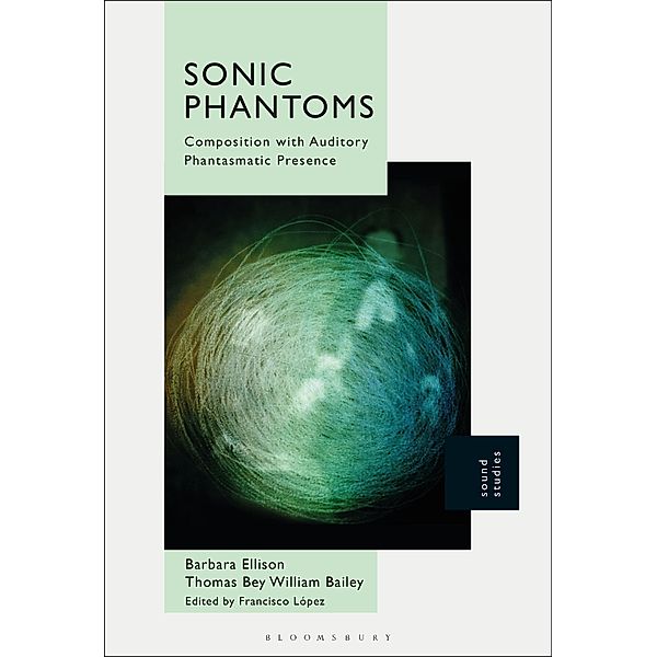 Sonic Phantoms, Barbara Ellison, Thomas Bey William Bailey