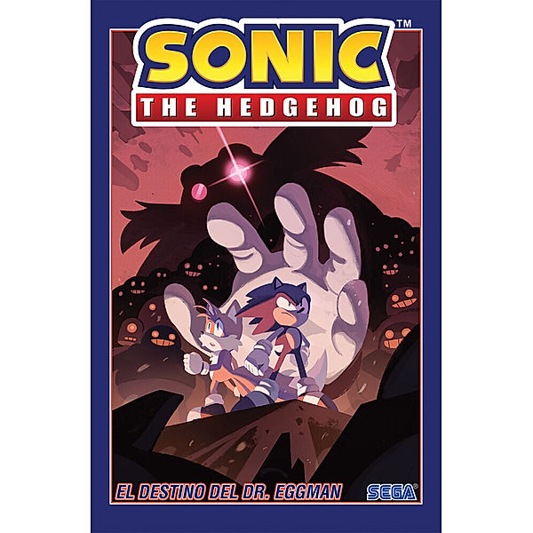 Sonic the Hedgehog, Vol. 2: El destino del Dr. Eggman (Sonic The Hedgehog, Vol. 2: The Fate of Dr. Eggman Spanish Edition), Ian Flynn