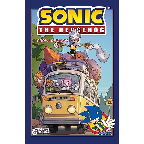 Sonic The Hedgehog - Volume 12: Prova de Fogo, Ian Flynn