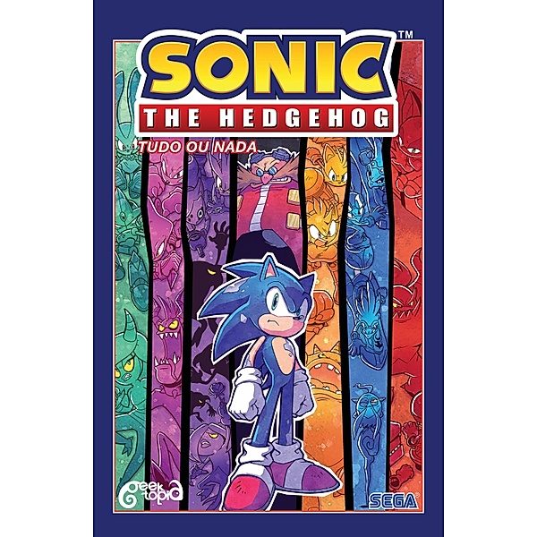 Sonic The Hedgehog - Volume 7: Tudo ou nada / Sonic The Hedgehog Bd.7, Ian Flynn