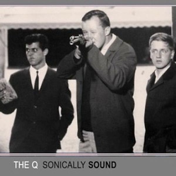 Sonically Sound, The Q