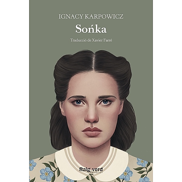 Sonka / Raigs Globulars Bd.35, Ignacy Karpowicz, Xavier Farré