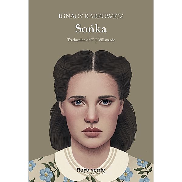 Sonka / Rayos Globulares Bd.35, Ignacy Karpowicz, Francisco J. Villaverde