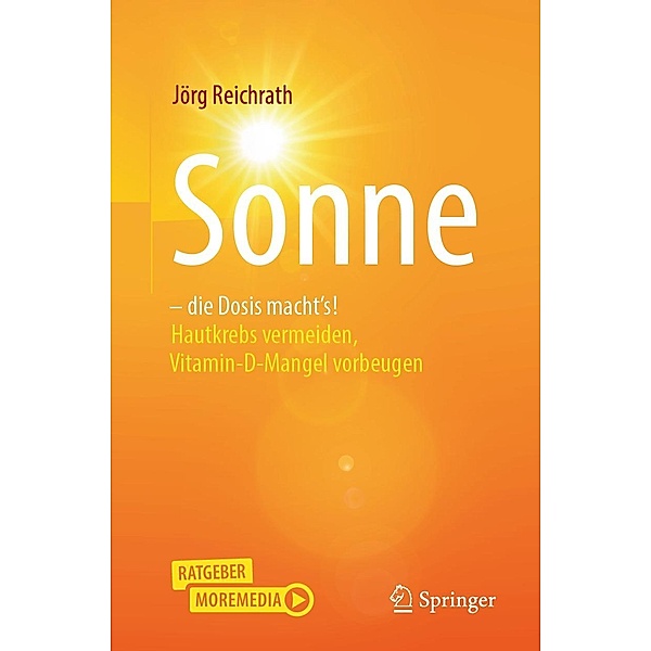 Sonne - die Dosis macht`s!, Jörg Reichrath