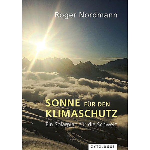 Sonne für den Klimaschutz, Roger Nordmann