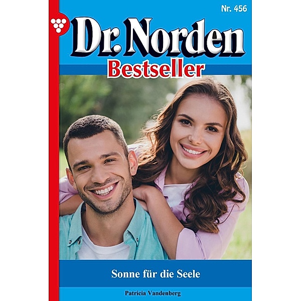Sonne für die Seele / Dr. Norden Bestseller Bd.456, Patricia Vandenberg