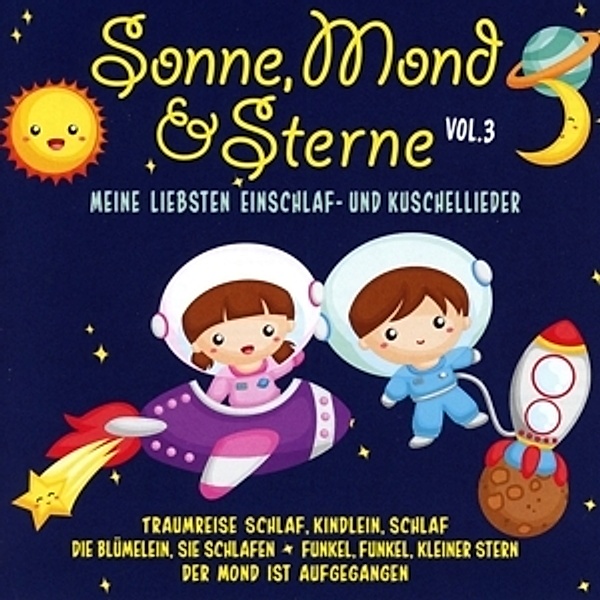 Sonne,Mond Und Sterne Vol.3 (Meine Liebsten Einsc, Diverse Interpreten