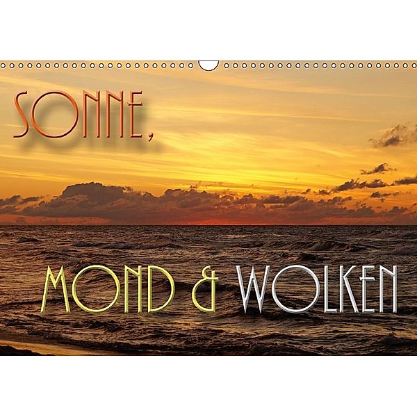 Sonne, Mond und Wolken (Wandkalender 2018 DIN A3 quer), Flori0