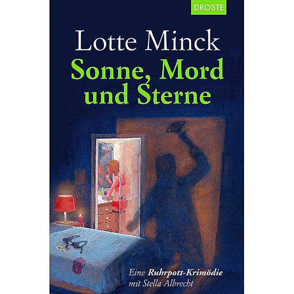 Sonne, Mord und Sterne, Lotte Minck